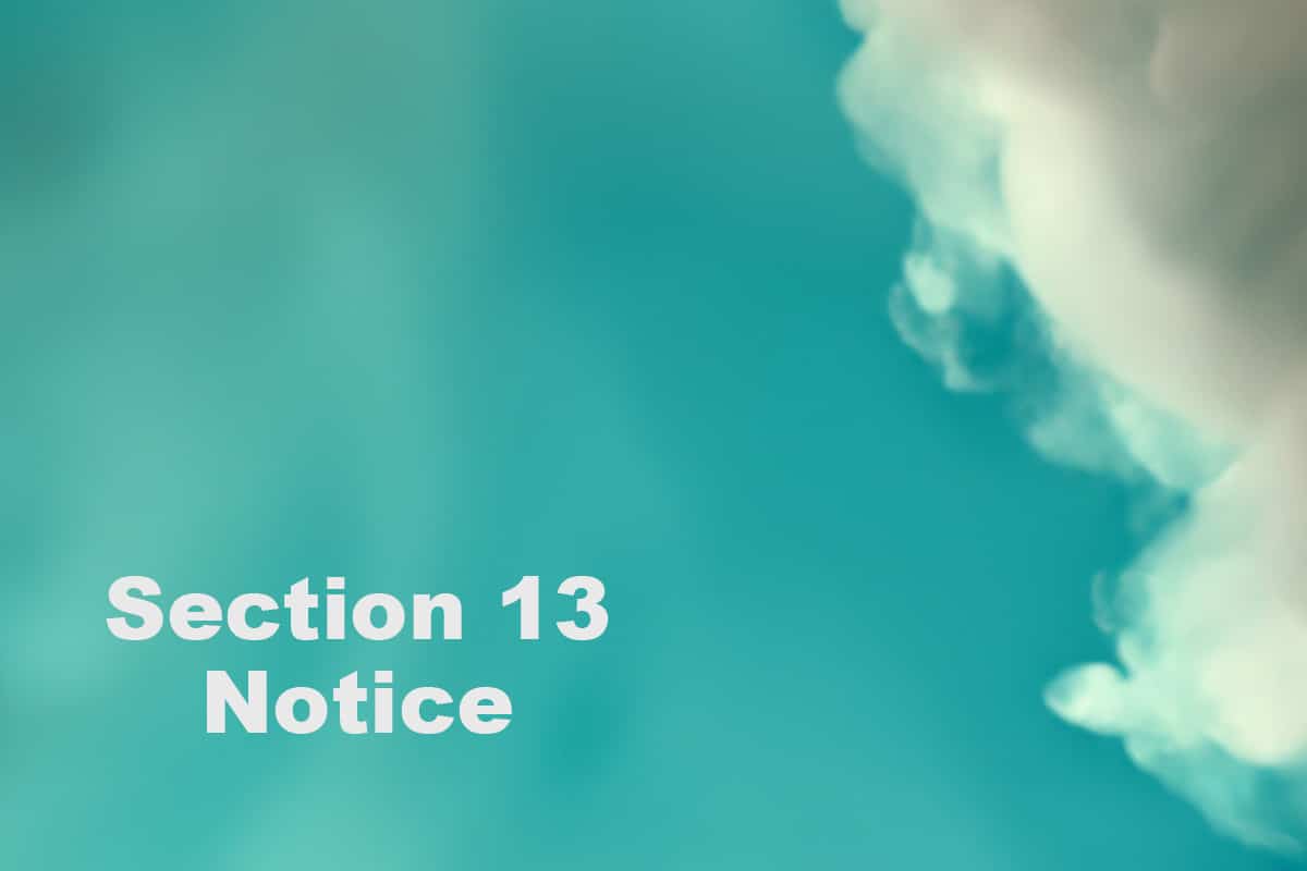 Text says Section 13 Notice against a cloudy sky.