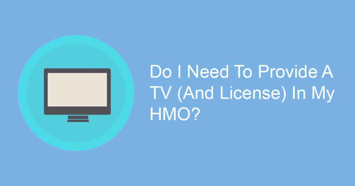 Do I Need To Provide A TV (And TV License) In My HMO?