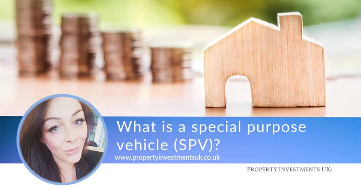 What Is A Special Purpose Vehicle (SPV)?