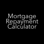 Text says Mortgage Repayment Calculator.