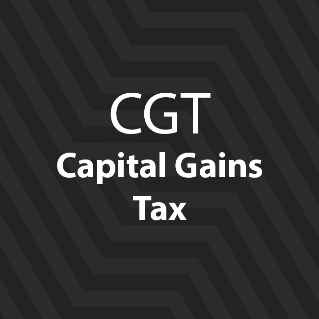 Text says, CGT, Capital Gains, Tax.