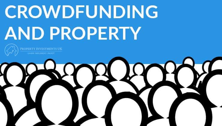 Text says Property Crowdfunding over a graphic that represents a crowd.